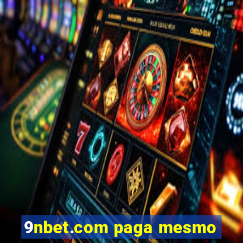 9nbet.com paga mesmo